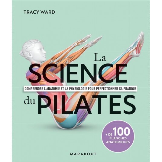 LA SCIENCE DU PILATES