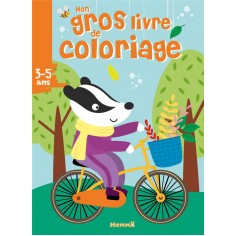 MON GROS LIVRE DE COLORIAGE (BALADE A VELO)