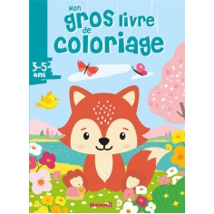 MON GROS LIVRE DE COLORIAGE (RENARD PRINTEMPS)
