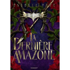 LA DERNIERE AMAZONE