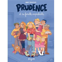 PRUDENCE ET SA FAMILLE IMPROBABLE