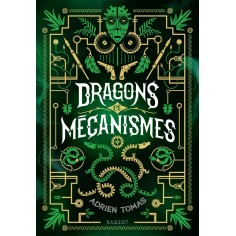 DRAGONS ET MECANISMES