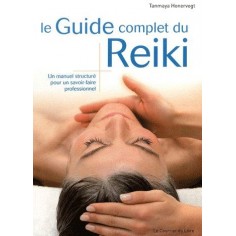 LE GUIDE COMPLET DU REIKI