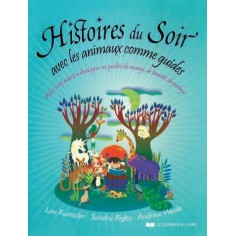 HISTOIRES DU SOIR AVEC LES ANIMAUX COMME GUIDES