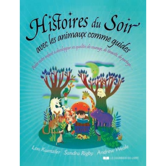 HISTOIRES DU SOIR AVEC LES ANIMAUX COMME GUIDES