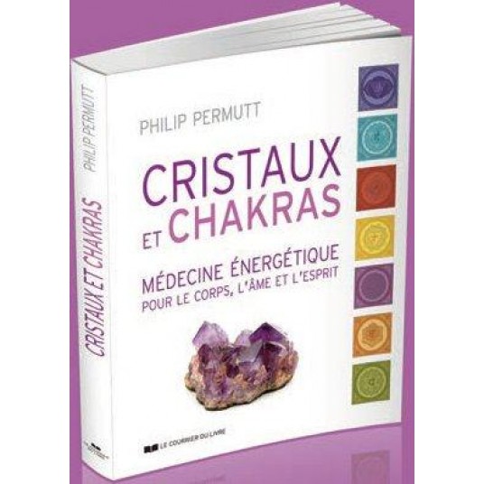 CRISTAUX ET CHAKRAS