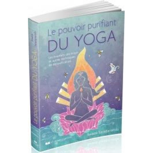 LE POUVOIR PURIFIANT DU YOGA