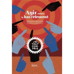 AGIR CONTRE LE HARCELEMENT