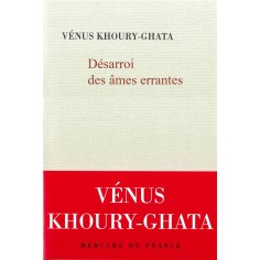 DESARROI DES AMES ERRANTES