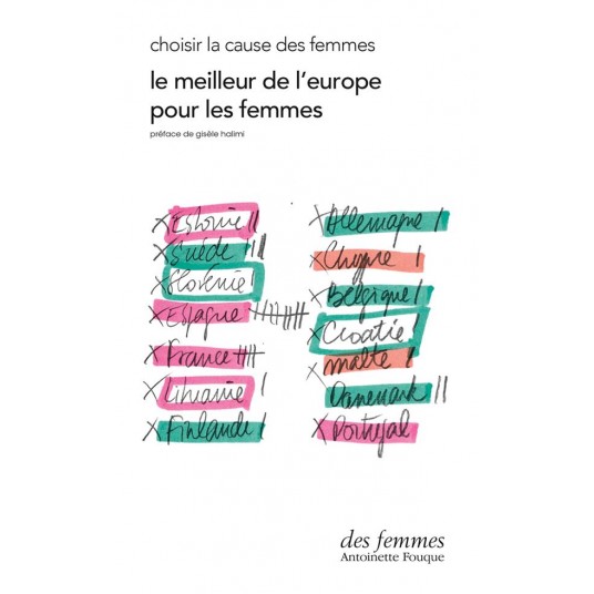 LE MEILLEUR DE L'EUROPE POUR LES FEMMES - CHOISIR LA CAUSE DES FEMMES (ED. POCHE)