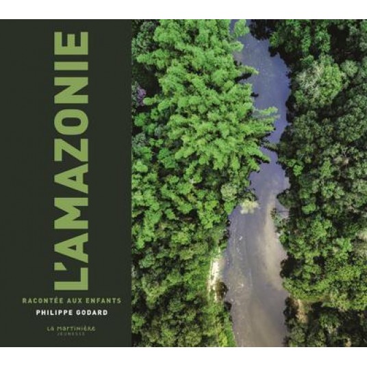 L'AMAZONIE RACONTEE AUX ENFANTS