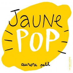 JAUNE POP
