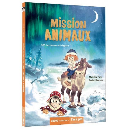 MISSION ANIMAUX - TOME 02 SOS LES RENNES ONT DISPARU - VOL02