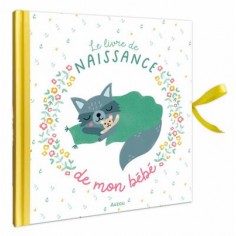 LE LIVRE DE NAISSANCE DE MON BEBE