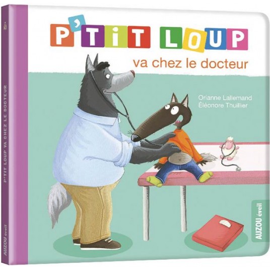 P'TIT LOUP VA CHEZ LE DOCTEUR NED