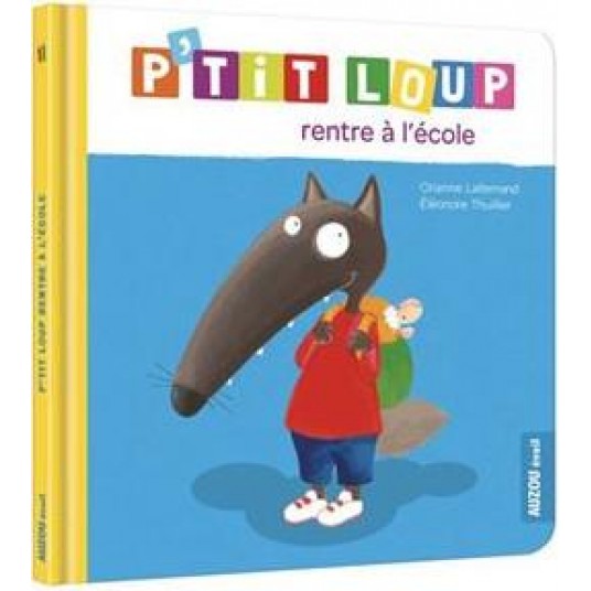 P'TIT LOUP RENTRE A L'ECOLE NED