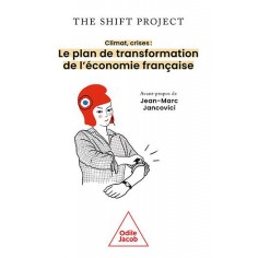 CLIMAT, CRISES - LE PLAN DE TRANSFORMATION DE L'ECONOMIE FRANCAISE