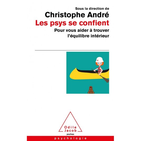 LES PSYS SE CONFIENT - POUR VOUS AIDER A TROUVER L'EQUILIBRE INTERIEUR