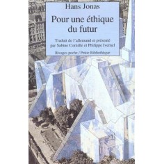 POUR UNE ETHIQUE DU FUTUR