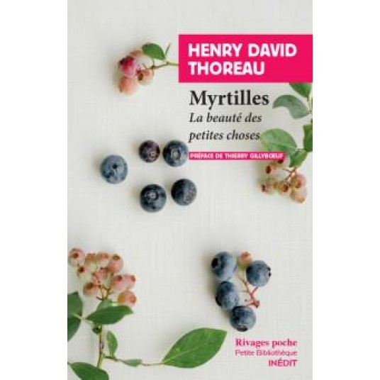 MYRTILLES - LA BEAUTE DES PETITES CHOSES