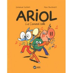 ARIOL, TOME 13 - LE CANARD CALE