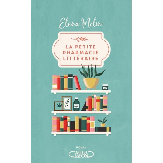 LA PETITE PHARMACIE LITTERAIRE