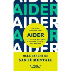 AIDER - LES CLES POUR APPRENDRE A OBSERVER, ECOUTER, ACCOMPAGNER