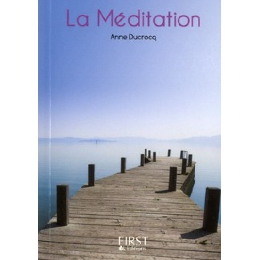 PETIT LIVRE DE - LA MEDITATION