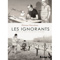 LES IGNORANTS - RECIT D'UNE INITIATION CROISEE