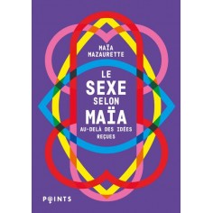 LE SEXE SELON MAIA - AU-DELA DES IDEES RECUES