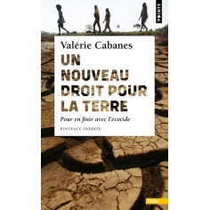 UN NOUVEAU DROIT POUR LA TERRE - POUR EN FINIR AVEC L'ECOCIDE