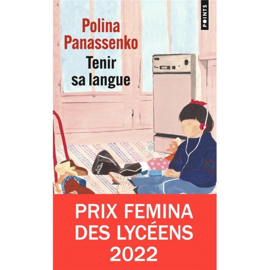 TENIR SA LANGUE - PRIX FEMINA DES LYCEENS 2022