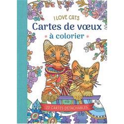 I LOVE CATS - CARTES DE VOEUX A COLORIER