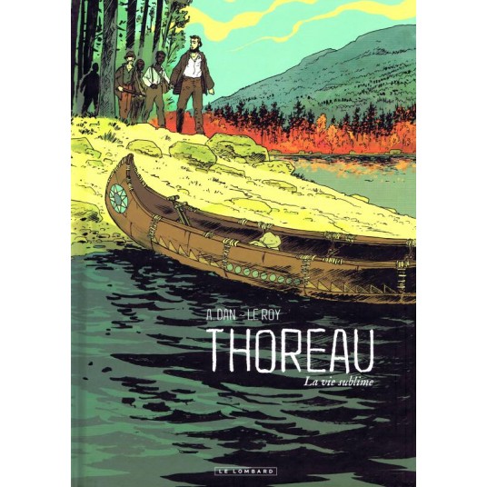 THOREAU - LA VIE SUBLIME