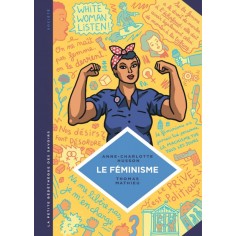 LA PETITE BEDETHEQUE DES SAVOIRS - TOME 11 - LE FEMINISME