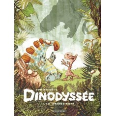 DINODYSSEE - TOME 1 - LES COPAINS D'ABORD