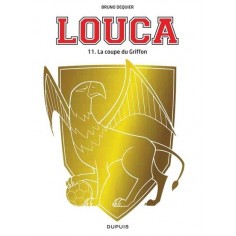 LOUCA - TOME 11 - LA COUPE DU GRIFFON
