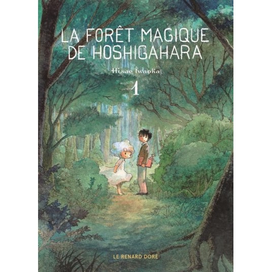 LA FORET MAGIQUE DE HOSHIGAHARA T1