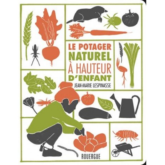 LE POTAGER NATUREL A HAUTEUR D'ENFANT