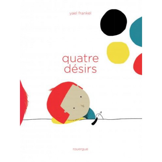 QUATRE DESIRS - ILLUSTRATIONS, COULEUR