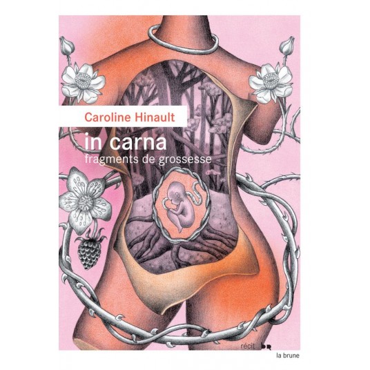 IN CARNA - FRAGMENTS DE GROSSESSE