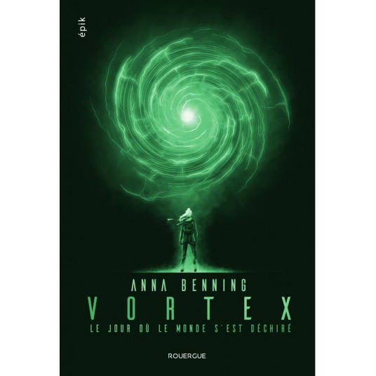 VORTEX - T01 - VORTEX - LE JOUR OU LE MONDE S'EST DECHIRE