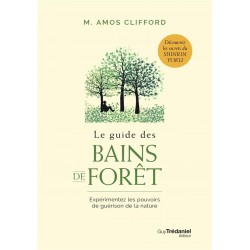 LE GUIDE DES BAINS DE FORET