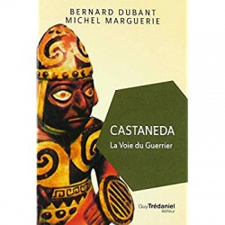 CASTANEDA - LA VOIE DU GUERRIER (POCHE)