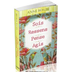 SOIS, RESSENS, PENSE, AGIS