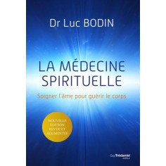 LA MEDECINE SPIRITUELLE