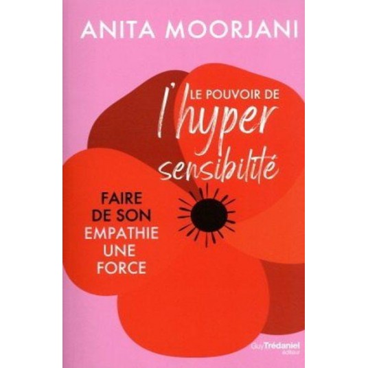 LE POUVOIR DE L'HYPERSENSIBILITE