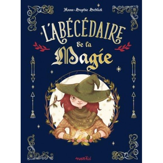L'ABECEDAIRE DE LA MAGIE