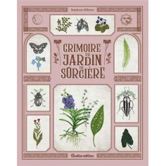 GRIMOIRE DU JARDIN DE SORCIERE