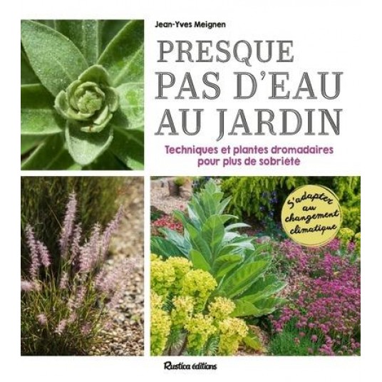 PRESQUE PAS D'EAU AU JARDIN